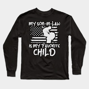 My Son In Law Is My Favorite Child American Flag Long Sleeve T-Shirt